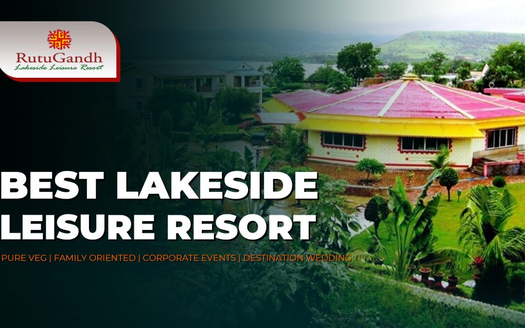 Visit This Lakeview Resort Near Pune This Monsoon￼